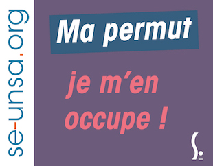 Ma permut, je m'en occupe avec le SE-Unsa !